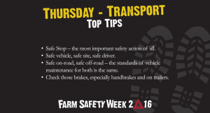 Transport Is The Theme For Day Four Of Farm Safety Week
